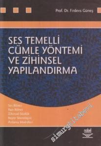 Ses Temelli Cümle Yöntemi ve Zihinsel Yapılandırma -        2007