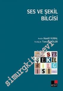 Ses ve Şekil Bilgisi -