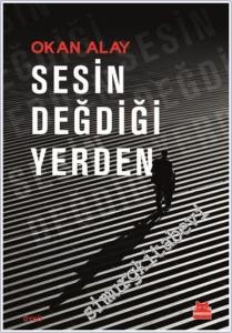 Sesin Değdiği Yerden -        2025