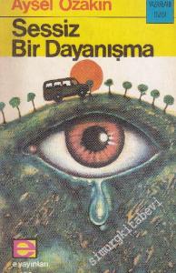 Sessiz Bir Dayanışma İMZALI -        1976