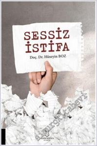 Sessiz İstifa -        2025