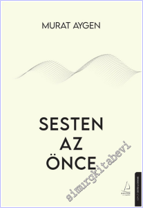 Sesten Az Önce -        2026