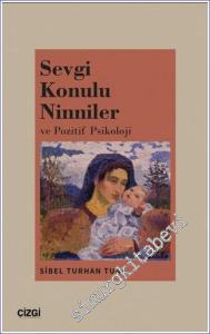 Sevgi Konulu Ninniler ve Pozitif Psikoloji -        2023