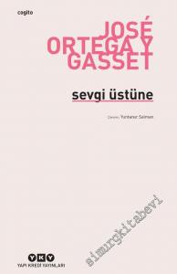 Sevgi Üstüne: Bir Konuya Çeşitli Yaklaşımlar -        2024