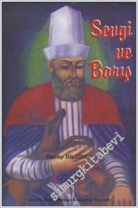 Sevgi ve Barış -        2001