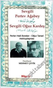 Sevgili Pertev Ağabey Sevgili Oğuz Kardeş : Pertev Naili Boratav - Oğuz Tansel Mektuplaşması -        2024