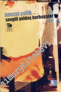 Sevgili Yoldaş Kurbağalar -