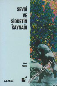 Sevginin ve Şiddetin Kaynağı -