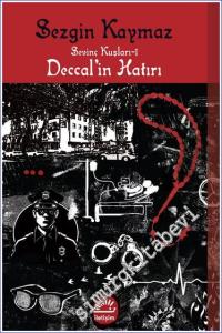 Sevinç Kuşları 1: Deccal'in Hatırı -        2024