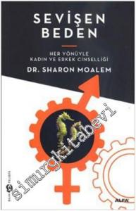 Sevişen Beden: Her Yönüyle Kadın ve Erkek Cinselliği -        2012