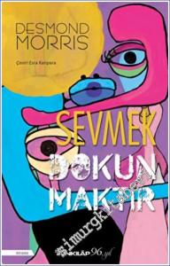 Sevmek Dokunmaktır -        2023