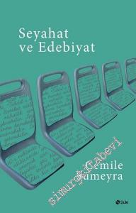 Seyahat ve Edebiyat -        2017