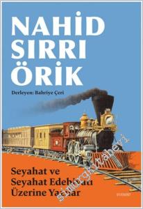 Seyahat ve Seyahat Edebiyatı Üzerine Yazılar -        2024