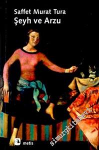 Şeyh ve Arzu -        2022