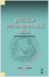 Şeyhülislam Azizzade Mehmed Bahayi Divanı -        2025