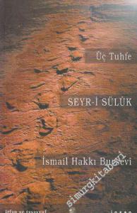 Seyr-i Süluk Üç Tuhfe -