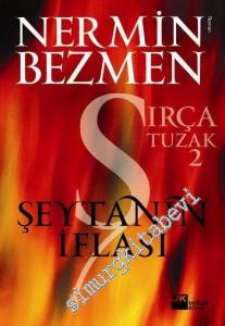Şeytanın İflası: Sırça Tuzak 2 -