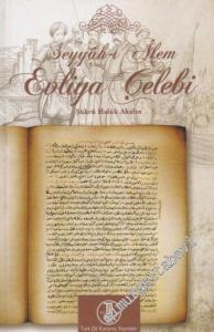 Seyyah-ı Alem Evliya Çelebi -        2011