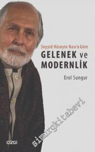 Seyyid Hüseyin Nasr Göre Gelenek ve Modernlik -