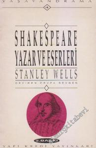 Shakespeare Yazar ve Eserleri ( The Writer and his Work ) -        1993