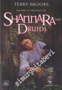 Shannara'nın Druidi: Shannara Mirası - Cilt 2 -