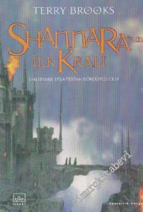 Shannara'nın İlk Kralı (Shannara Efsanesinin Dördüncü Cildi) -        2002