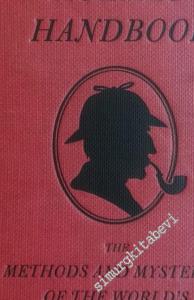 Sherlock Holmes Handbook: Methods and Mysteries of the World's Greatest Detective -        2009