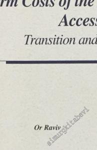 Short Term Costs of the Copenhagen Accession Criteria: Transition and its Implications -