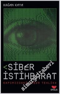 Siber İstihbarat : Kapımızdaki Siber Tehlike -        2024