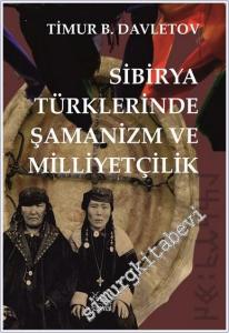Sibirya Türklerinde Şamanizm ve Milliyetçilik -        2025