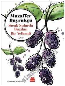 Sıcak Sularda Buzdan Bir Yelkenli -        2018