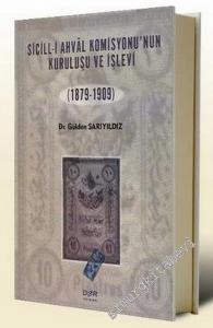 Sicill - i Ahval Komisyonu'nun Kuruluş ve İşlevi (1879 - 1909) -        2004