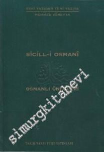 Sicill-i Osmani: Osmanlı Ünlüleri 1 (A-At) -