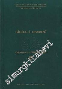 Sicill-i Osmani: Osmanlı Ünlüleri 3 (Hü-Me) -