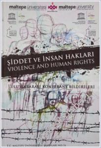 Şiddet ve İnsan Hakları = Violence and Human Rights  -        2013