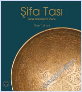 Şifa Tası - Sanat - Sembolizm - İnanç -