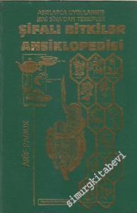 Şifalı Bitkiler Ansiklopedisi: Asırlarca Uygulanmış İbni Sina'dan Terkipler  -