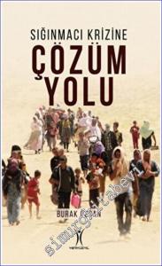 Sığınmacı Krizine Çözüm Yolu -        2022