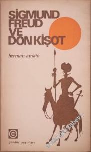 Sigmund Freud ve Don Kişot (3 Perdelik Oyun) -