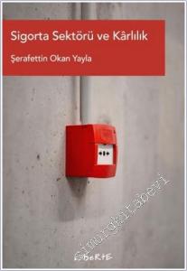 Sigorta Sektörü ve Karlılık -        2025