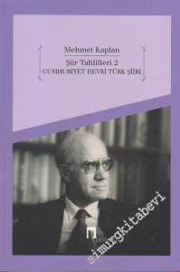 Şiir Tahlilleri 2 Cumhuriyet Devri Türk Şiiri -