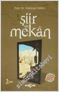 Şiir ve Mekan : Cumhuriyet Dönemi (1920-1950) Türk Şiirinde Şiir-Mekan İlişkisi -        2014