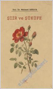 Şiir ve Şükufe -        2024