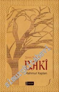 Şiirin Sultanı Bâkî -