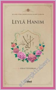 Şiirin Zarif Kalemleri : Klasik Türk Edebiyatında Kadın Şairler 4 -        2024