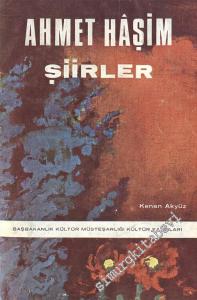 Şiirler: İlk Şiirler, Göl Saatleri, Piyale, Son Şiirler -
