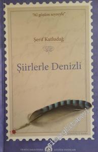Şiirlerle Denizli -