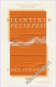Sıkıntının Felsefesi -        2026