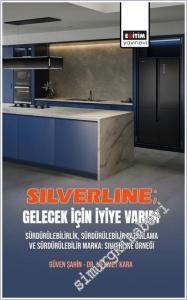 Silverline : Gelecek için İyiye Varım - Sürdürülebilirlik Sürdürülebilir Pazarlama ve Sürdürülebilir Marka : Silverline Örneği -        2025