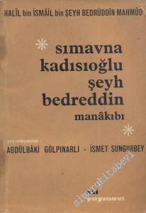 Simavna Kadısıoğlu Şeyh Bedreddin ve Menakıbı -        1967